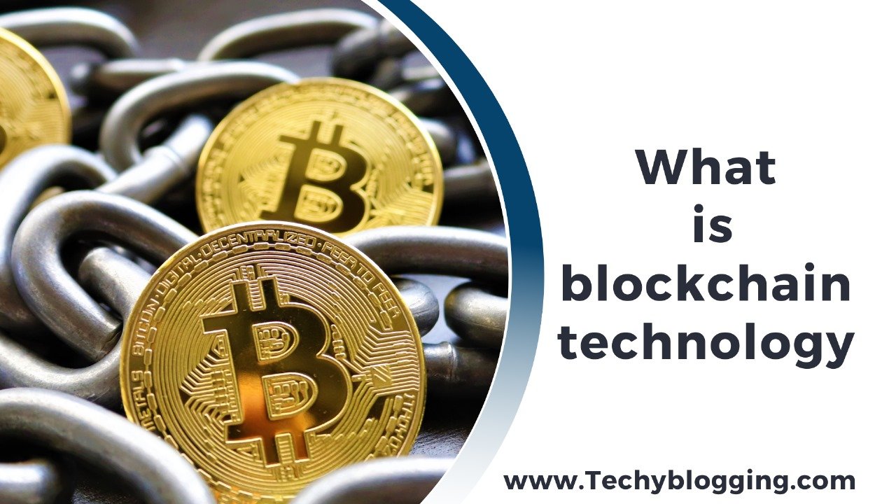 What is blockchain technology