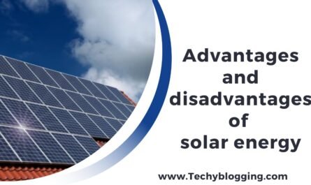 Advantages and disadvantages of solar energy