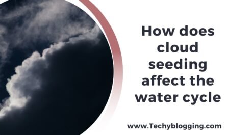 How does cloud seeding affect the water cycle