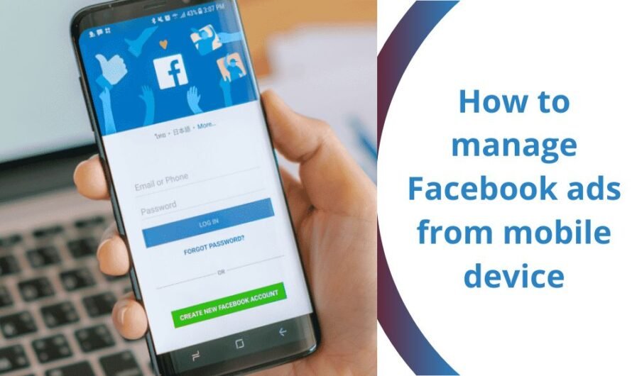 How to manage Facebook ads from mobile device