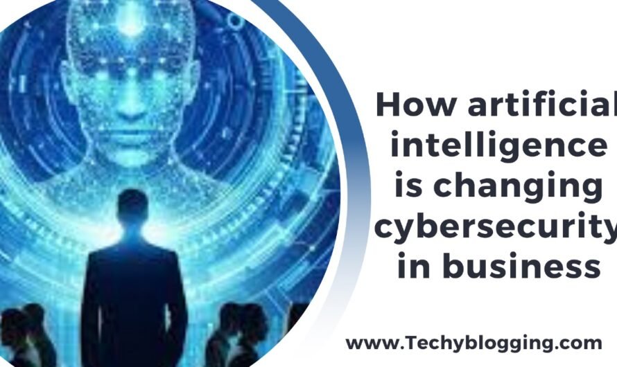 How artificial intelligence is changing cybersecurity in business