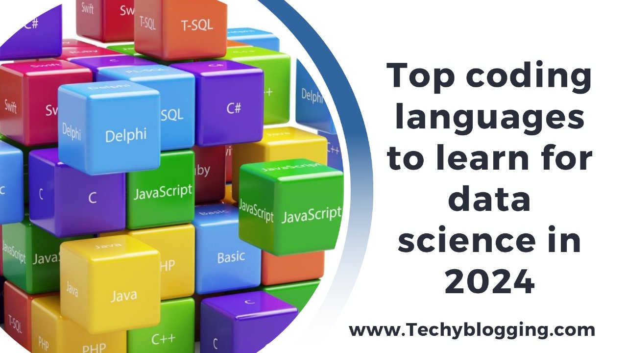 Top coding languages to learn for data science in 2024