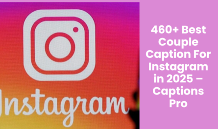 460+ Best Couple Caption For Instagram in 2025 – Captions Pro